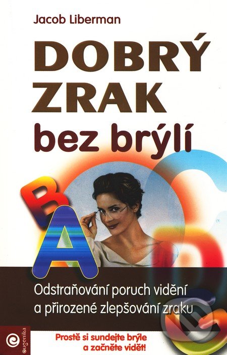 Dobrý zrak bez brýlí-Jacob Liberman