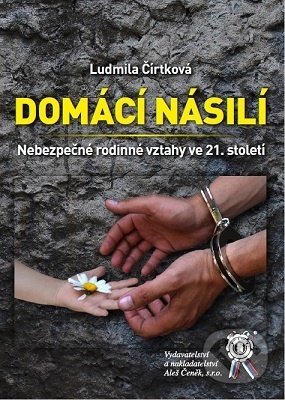 Domácí násilí-Ludmila Čírtková