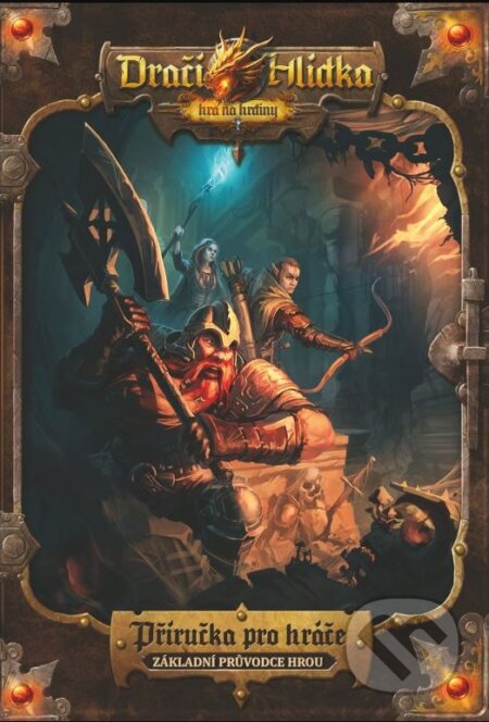 Dračí Hlídka - Pravidla pro začátečníky-Pavel Ondrusz