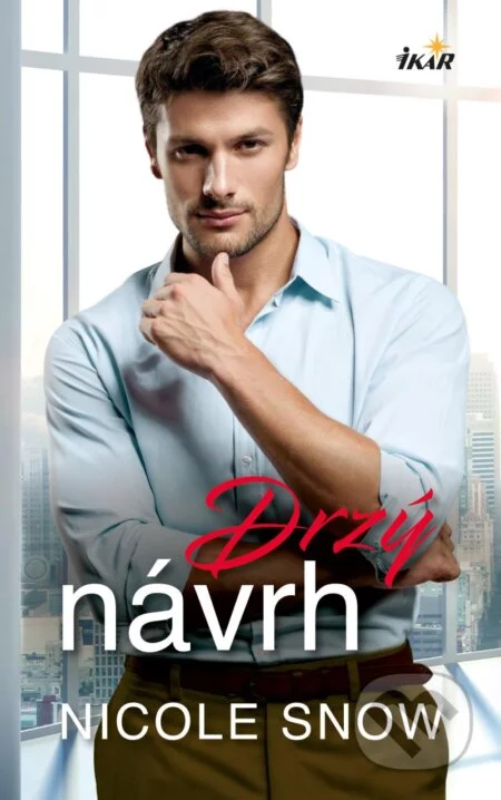 Drzý návrh-Nicole Snow