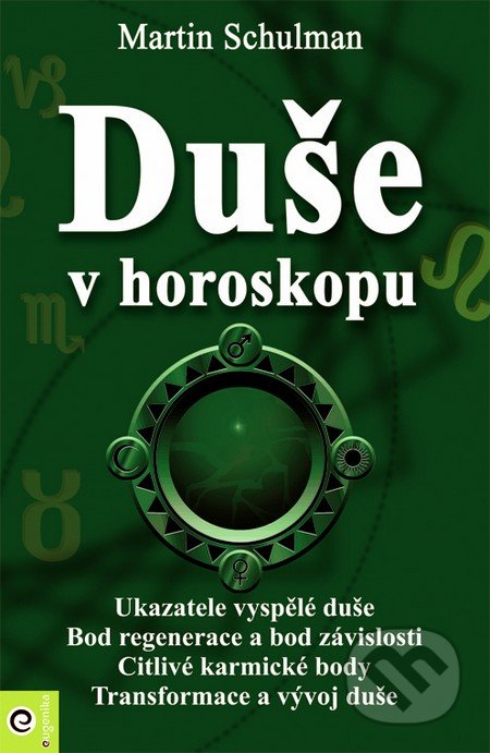 Duše v horoskopu-Martin Schulmann