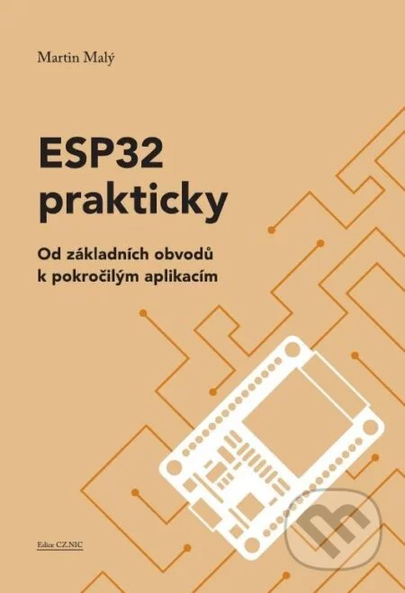 ESP32 prakticky-Martin Malý