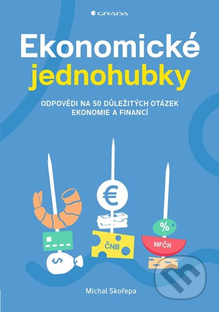 Ekonomické jednohubky-Michal Skořepa