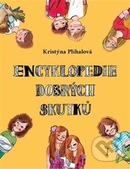 Encyklopedie dobrých skutků-Kristýna Plíhalová