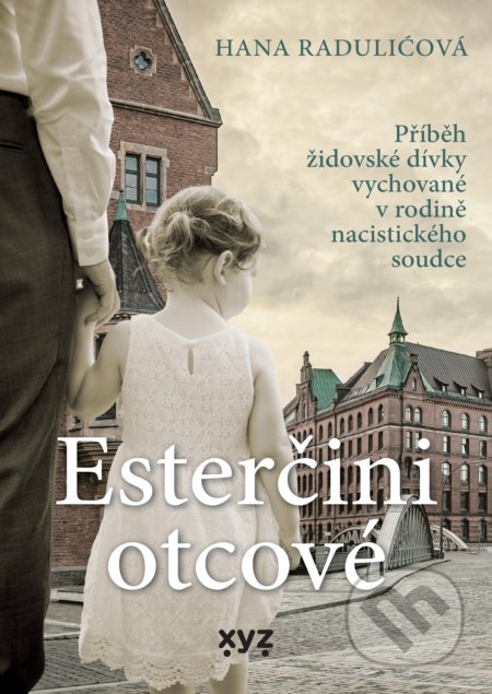Esterčini otcové-Hana Raduličová
