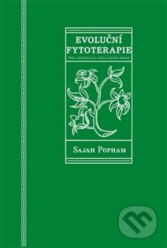 Evoluční fytoterapie-Sajah Pohman