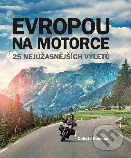 Evropou na motorce-Colette Coleman