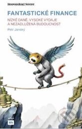 Fantastické finance-Petr Jánský