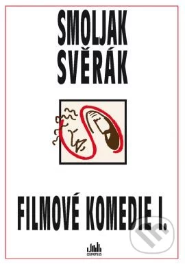 Filmové komedie I.-Ladislav Smoljak a Zdeněk Svěrák