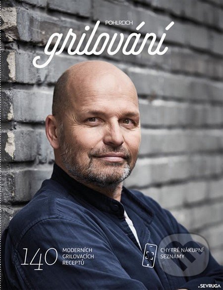 Grilování-Zdeněk Pohlreich