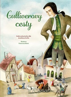 Gulliverovy cesty-Jonathan Swift