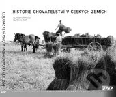 Historie chovatelství v českých zemích-Vladimíra Růžičková a Miroslav Čeněk