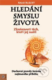 Hledání smyslu života-Rami Bleckt
