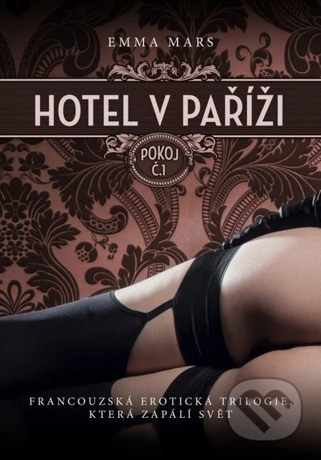 Hotel v Paříži: pokoj č. 1-Emma Mars