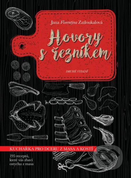 Hovory s řezníkem-Jana Florentýna Zatloukalová