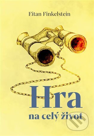 Hra na celý život-Eitan Finkelstein