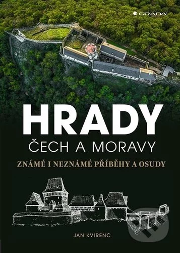 Hrady Čech a Moravy-Jan Kvirenc