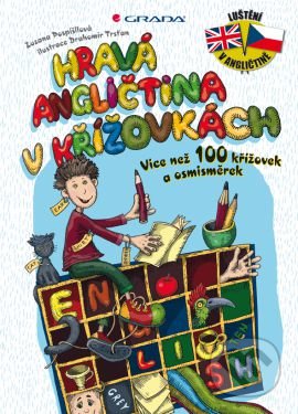 Hravá angličtina v křížovkách-Drahomír Trsťan a Zuzana Pospíšilová