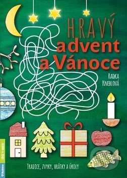 Hravý advent a Vánoce-Radka Kneblová