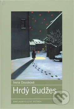 Hrdý Budžes-Irena Dousková