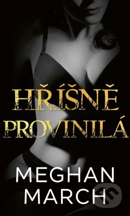 Hříšně provinilá-Meghan March