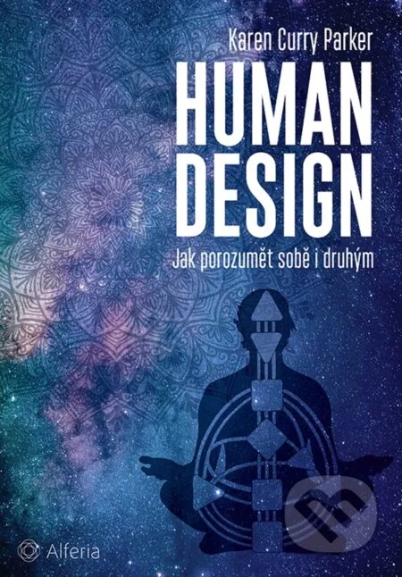 Human design-Karen Curry Parker