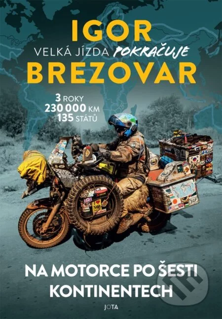 Igor Brezovar. Velká jízda pokračuje-Igor Brezovar