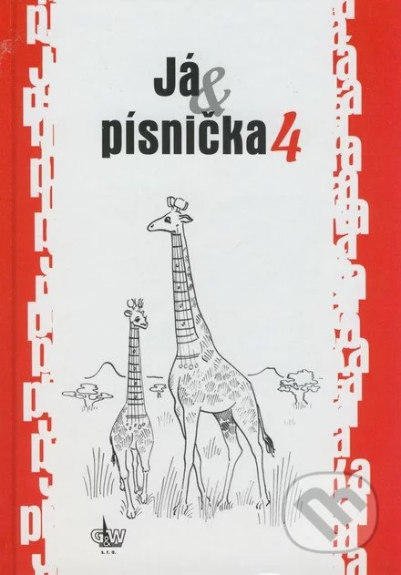 Já & písnička 4-Autorský kolektiv