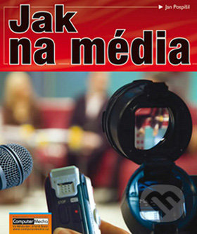 Jak na média-Jan Pospíšil