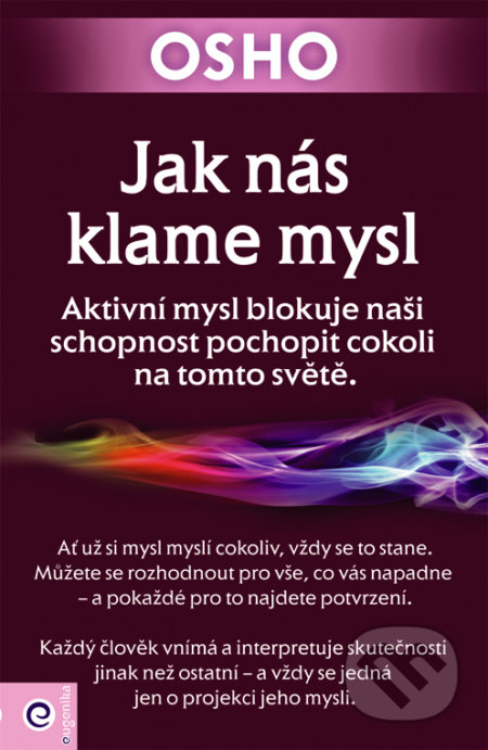 Jak nás klame mysl-Osho