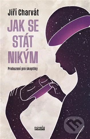 Jak se stát nikým-Jiří Charvát