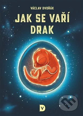 Jak se vaří drak-Václav Dvořák