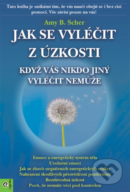 Jak se vyléčit z úzkosti