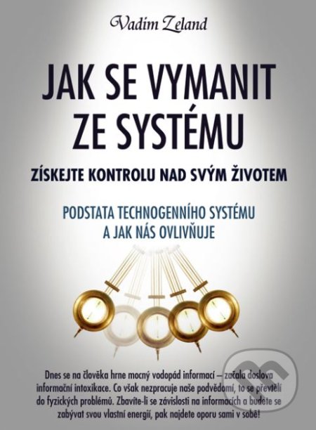 Jak se vymanit ze systému-Vadim Zeland