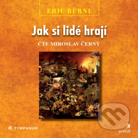 Jak si lidé hrají-Eric Berne