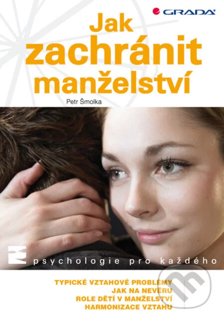 Jak zachránit manželství-Petr Šmolka