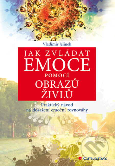 Jak zvládat emoce pomocí obrazů živlů-Vladimír Jelínek