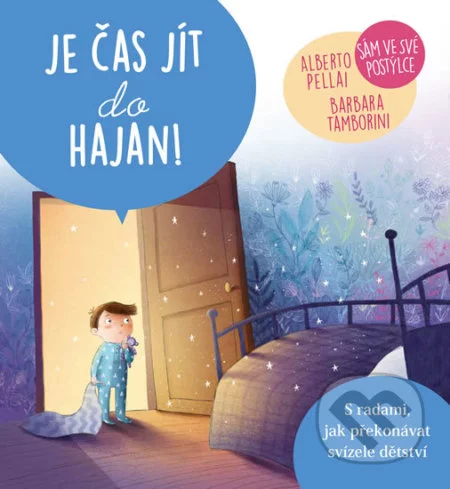 Je čas jít do hajan!-Alberto Pellai a Barbara Tamborini