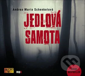 Jedlová samota-Andrea Maria Schenkelová