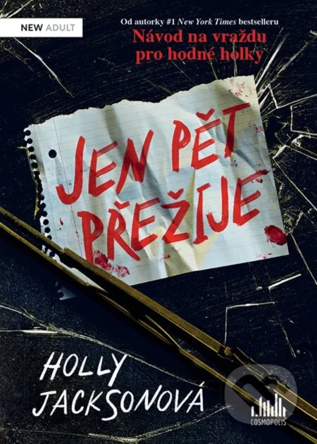 Jen pět přežije-Holly Jackson