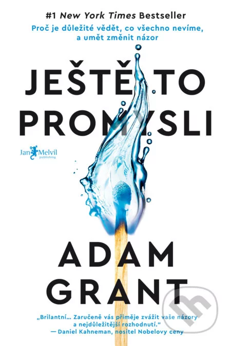 Ještě to promysli-Adam Grant