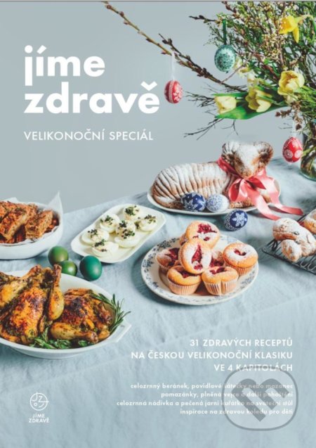 Jíme zdravě - Velikonoční speciál-Autorský kolektiv