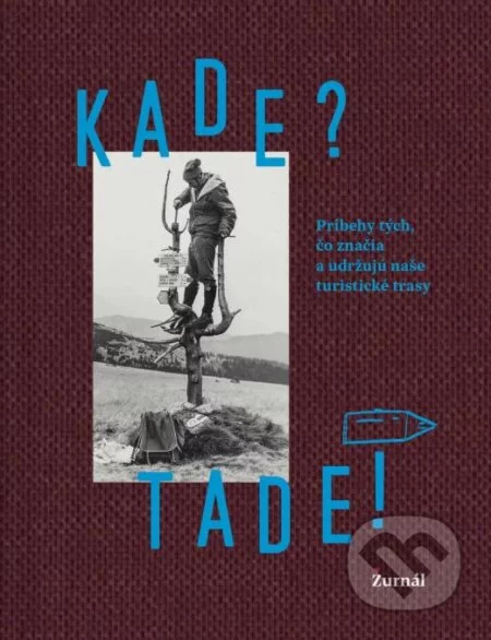 Kade? Tade!-Gréta Čandová