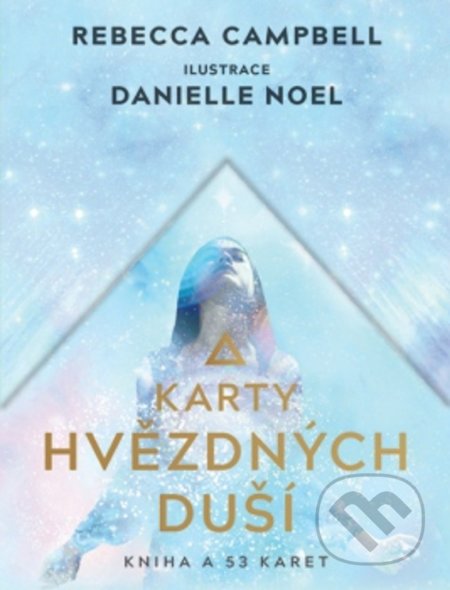 Karty hvězdných duší-Rebecca Campbell