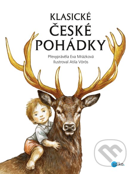 Klasické české pohádky-Eva Mrázková