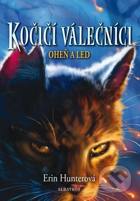 Kočičí válečníci 2: Oheň a led-Erin Hunter
