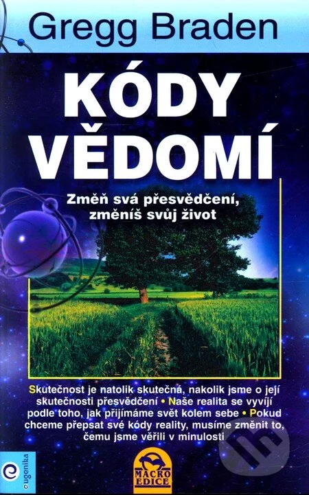Kódy vědomí-Gregg Braden