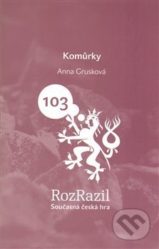Komůrky-Anna Grusková