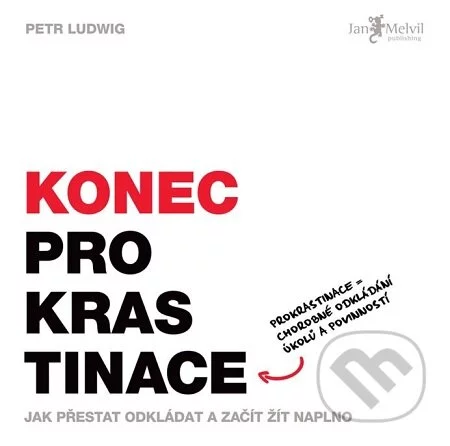 Konec prokrastinace-Petr Ludwig