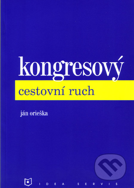 Kongresový cestovní ruch-Ján Orieška